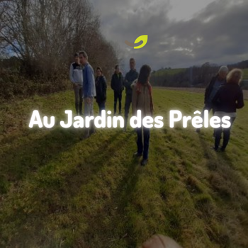 Visite au jardin des prĂȘles