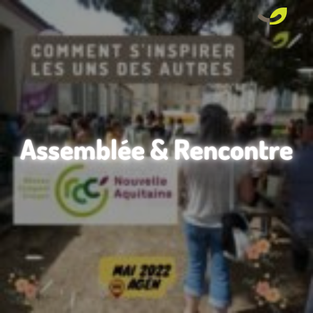 RCCNA 2022 à Agen : Assemblée Générale et Rencontre Régionale*