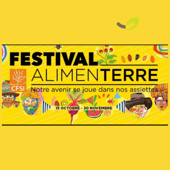 FESTIVAL ALIMENTERRE | ‘Tu nourriras le monde’ – 2023