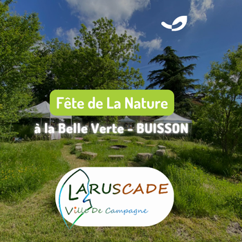 🌿 Une journée à la Fete de la Nature à la Belle Verte - Buisson Laruscade
