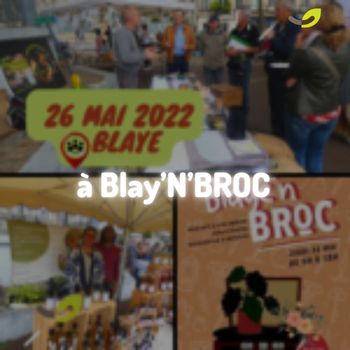 Blaye’n Broc 2022 : la Ville de Blaye x Happy’Vers*