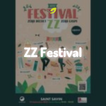 🌟🌟Mini-Festival Zéro Déchet 2022 à Saint-Savin en Gironde🌟🌟*